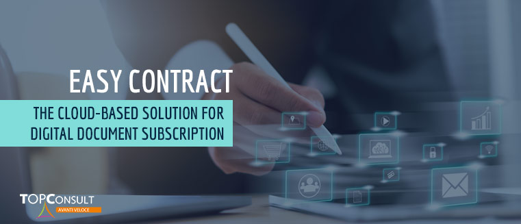 Easy Contract: The Cloud-Based solution for digital document subscription