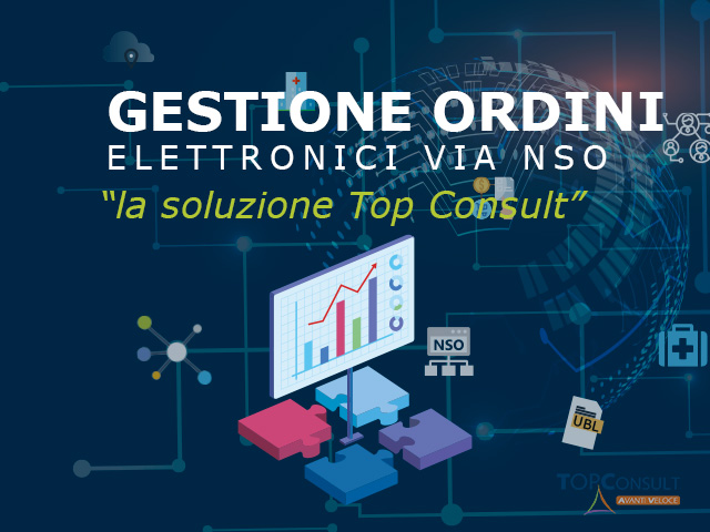 Gestione Documenti UBL XML: la soluzione Top Consult per il NSO