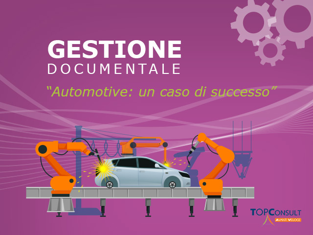 La gestione documentale nel campo Automotive: un caso di successo