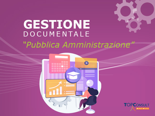 Linee Guida per la gestione documentale nella pubblica amministrazione