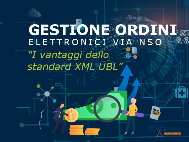 NSO: cos’è lo standard XML UBL e quali sono i vantaggi