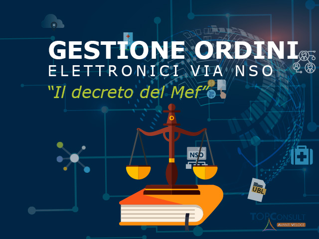 Il decreto del MEF sul Nodo Smistamento Ordini (NSO)