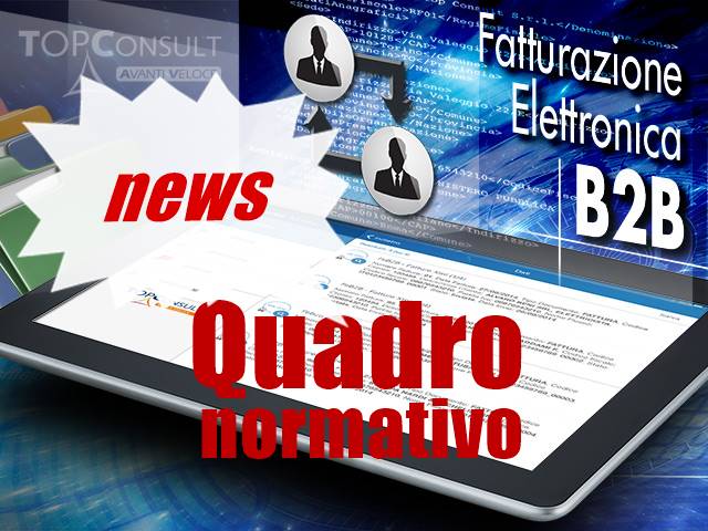 Fatturazione Elettronica B2B: manovra 2019 in evidenza alcuni punti essenziali