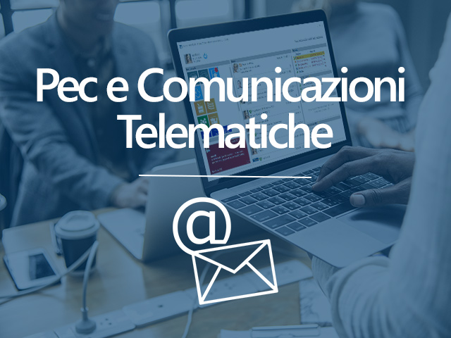 La PEC e le Comunicazioni Telematiche