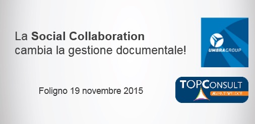 La Social Collaboration cambia la gestione documentale!