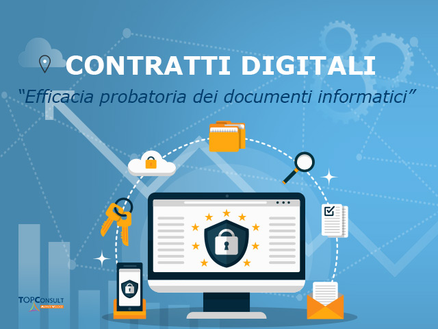 Cos’è la validità e l’efficacia probatoria dei documenti informatici