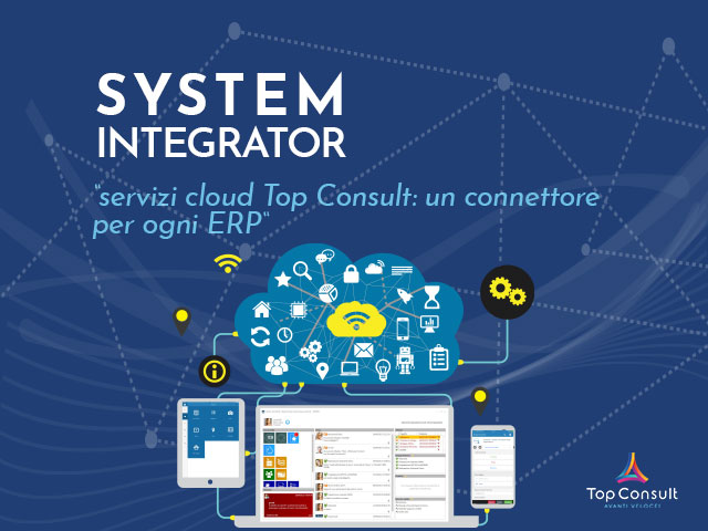 I servizi in cloud di Top Consult: un connettore dedicato per ogni ERP