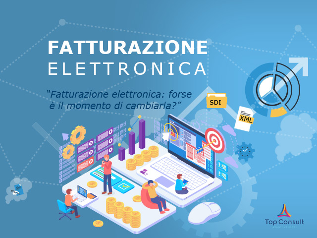 Fatturazione elettronica: forse è il momento di cambiarla