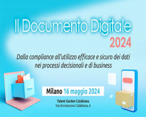 Convegno 16 maggio 2024 | "Il Documento Digitale"