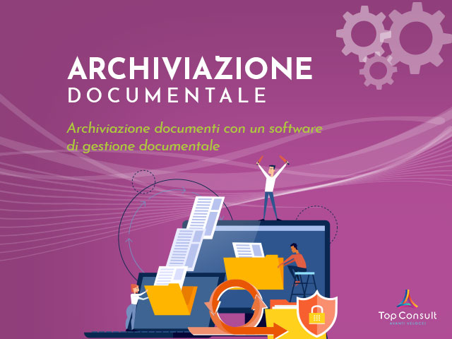 Archiviazione documenti: perché è importante usare un software di gestione documentale