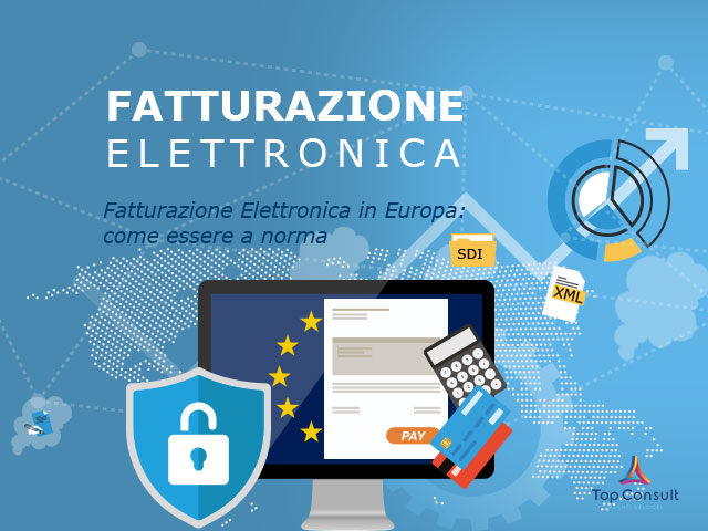 Fatturazione Elettronica in Europa: come essere a norma