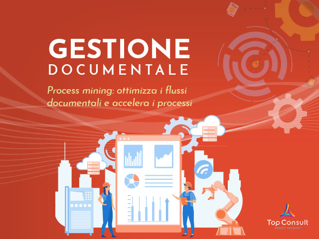 Process mining: ottimizza i flussi documentali e accelera i processi